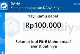 Dana Kaget Hari Ini 1 Juli 2024